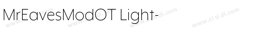 MrEavesModOT Light字体转换 MrEavesModOT Light字体转换
